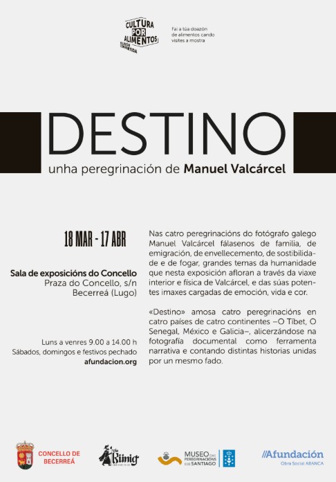 Exposición Destino Manuel Valcárcel Becerreá